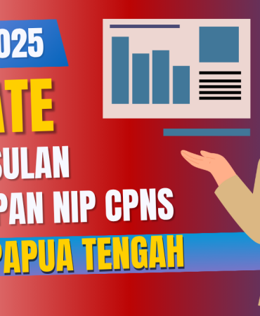 Progres Penetapan NIP CPNS Papua Tengah per Tanggal 29 Mei 2025
